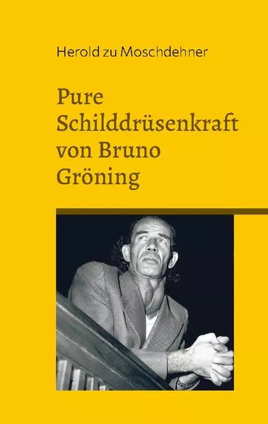 Cover: Pure Schilddrüsenkraft von Bruno Gröning