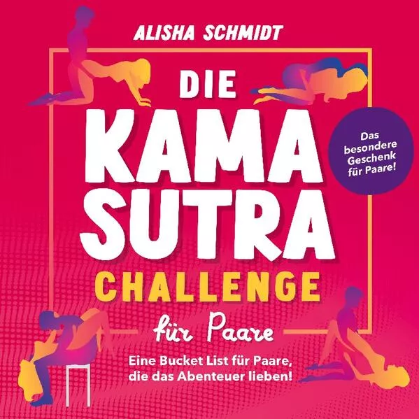 Cover: Die Kamasutra Challenge für Paare