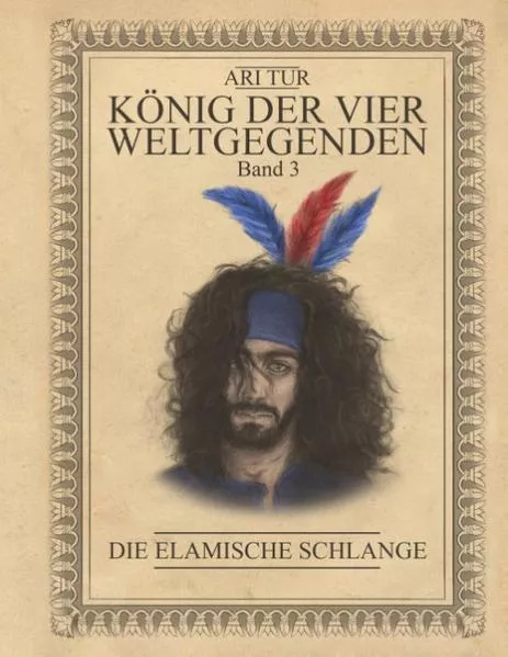 König der vier Weltgegenden - Band 3</a>