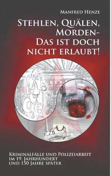 Stehlen, Quälen, Morden - Das ist doch nicht erlaubt!