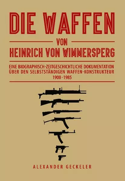 Cover: Die Waffen von Heinrich von Wimmersperg