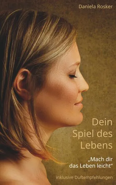 Cover: Dein Spiel des Lebens