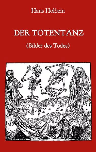 Cover: Der Totentanz (Bilder des Todes)