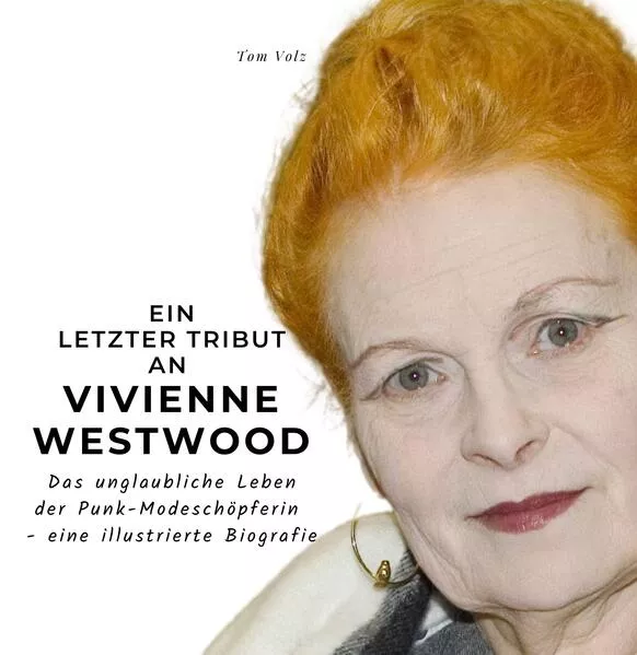 Ein letzter Tribut an Vivienne Westwood