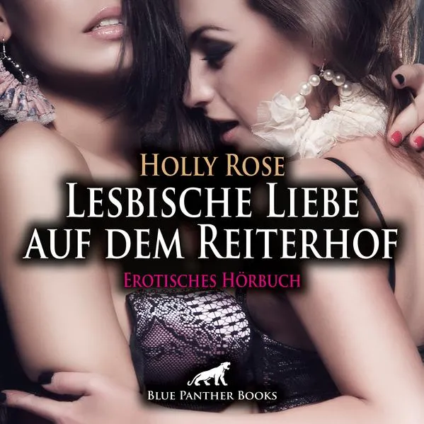 Cover: Lesbische Liebe auf dem Reiterhof | Erotische Geschichte Audio CD
