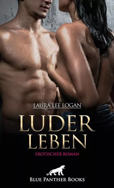 Cover: LuderLeben | Erotischer Roman