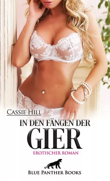 Cover: In den Fängen der Gier | Erotischer Roman