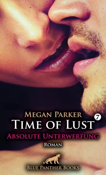 Cover: Time of Lust | Band 7 | Absolute Unterwerfung | Roman