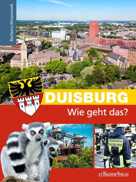 Cover: Duisburg – Wie geht das?