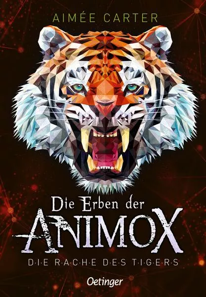Cover: Die Erben der Animox 5. Die Rache des Tigers