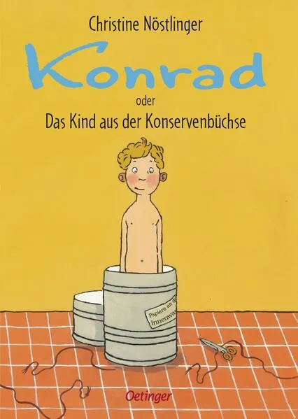 Konrad oder Das Kind aus der Konservenbüchse