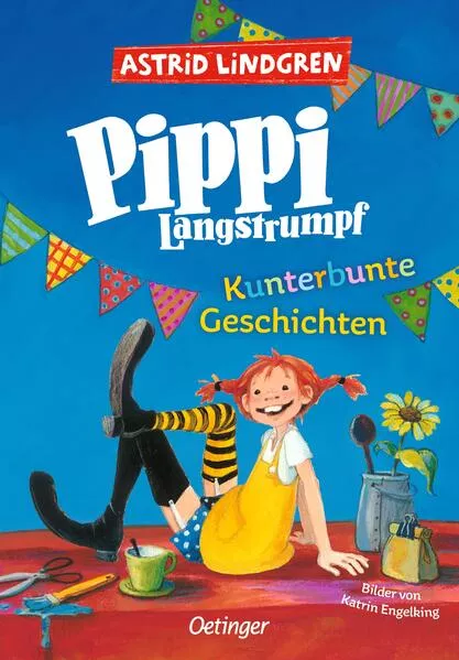 Cover: Pippi Langstrumpf. Kunterbunte Geschichten