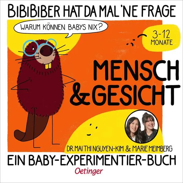 Cover: BiBiBiber hat da mal 'ne Frage. Warum können Babys nix? Mensch & Gesicht