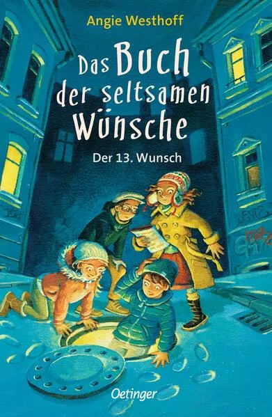 Das Buch der seltsamen Wünsche 2. Der 13. Wunsch</a>