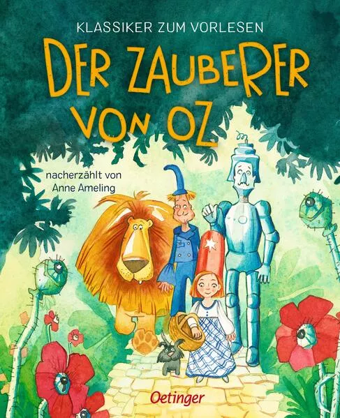Cover: Klassiker zum Vorlesen. Der Zauberer von Oz