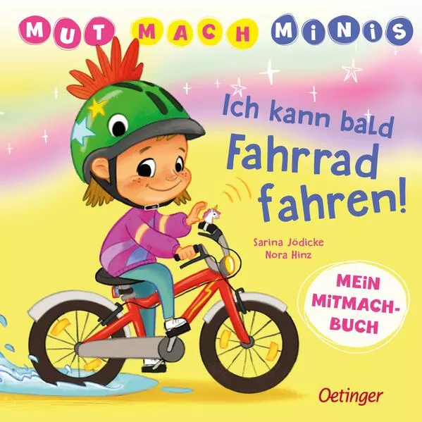 Cover: Mut-Mach-Minis. Ich kann bald Fahrrad fahren!