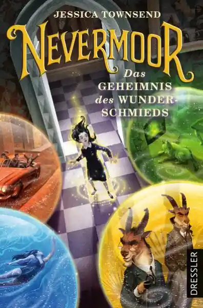 Cover: Nevermoor 2. Das Geheimnis des Wunderschmieds