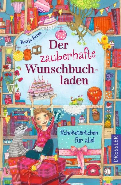 Cover: Der zauberhafte Wunschbuchladen 3. Schokotörtchen für alle!