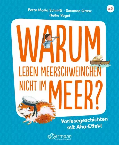 Cover: Warum leben Meerschweinchen nicht im Meer?