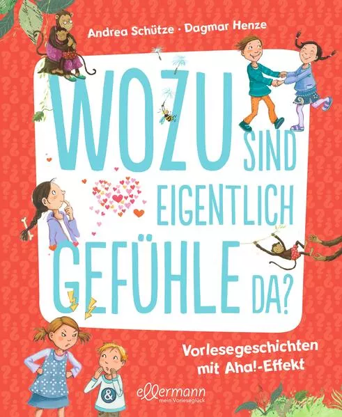 Wozu sind eigentlich Gefühle da?