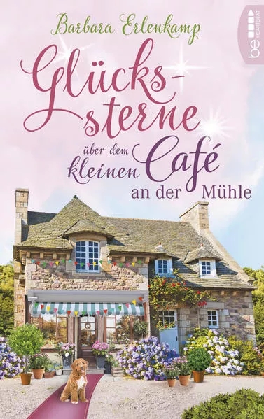 Cover: Glückssterne über dem kleinen Café an der Mühle