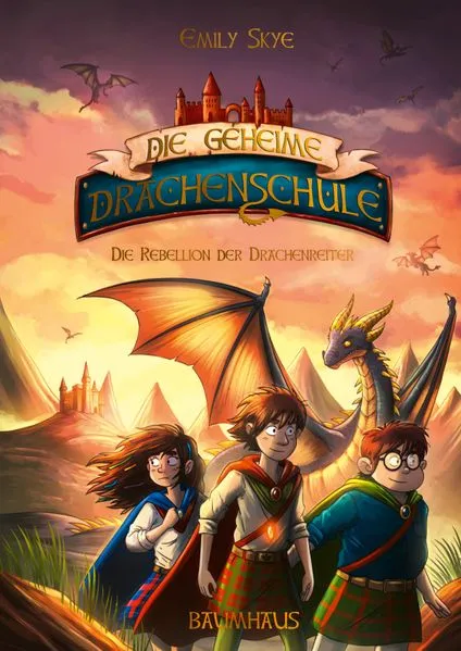 Cover: Die geheime Drachenschule - Die Rebellion der Drachenreiter
