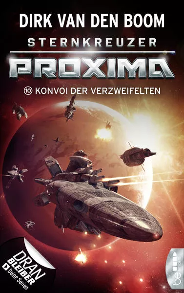 Cover: Sternkreuzer Proxima - Konvoi der Verzweifelten