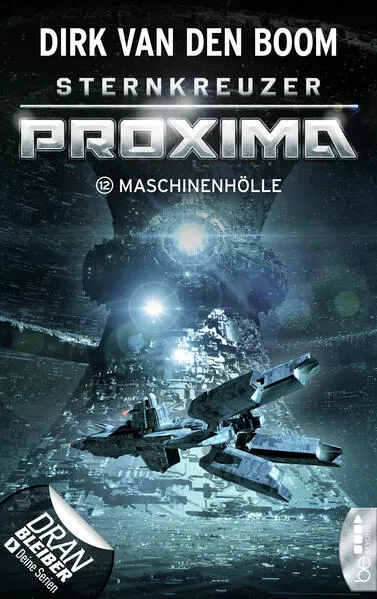 Cover: Sternkreuzer Proxima - Maschinenhölle