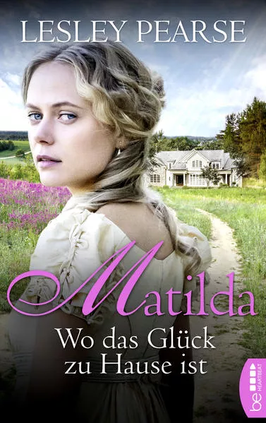 Cover: Matilda - Wo das Glück zu Hause ist