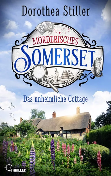 Cover: Mörderisches Somerset - Das unheimliche Cottage