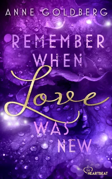 Remember when Love was new</a>