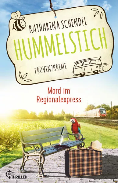 Hummelstich - Mord im Regionalexpress</a>