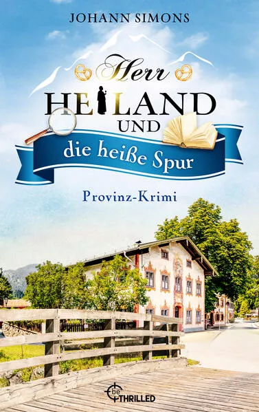 Cover: Herr Heiland und die heiße Spur