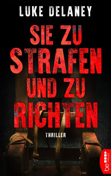 Cover: Sie zu strafen und zu richten