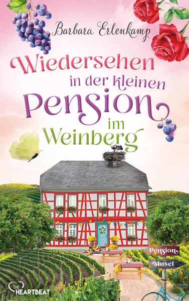 Cover: Wiedersehen in der kleinen Pension im Weinberg