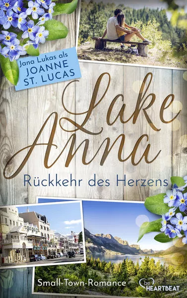 Cover: Lake Anna - Rückkehr des Herzens
