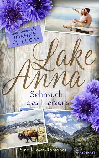 Cover: Lake Anna - Sehnsucht des Herzens
