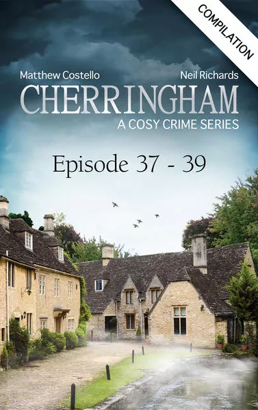 Cherringham - Episode 37-39