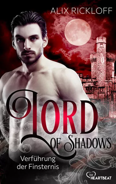 Cover: Lord of Shadows - Verführung der Finsternis
