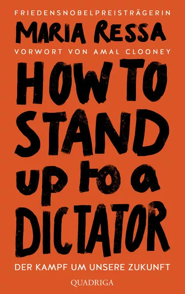 HOW TO STAND UP TO A DICTATOR - Deutsche Ausgabe. Von der Friedensnobelpreisträgerin</a>