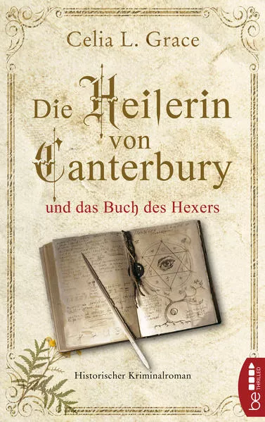 Cover: Die Heilerin von Canterbury und das Buch des Hexers