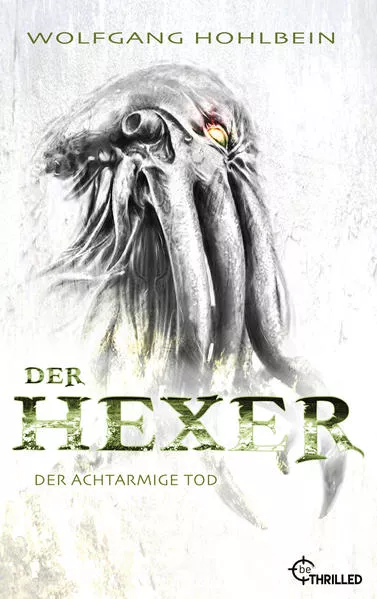 Cover: Der Hexer - Der achtarmige Tod