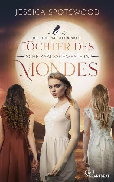 Cover: Töchter des Mondes - Schicksalsschwestern