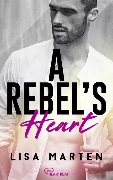 Cover: A Rebel's Heart