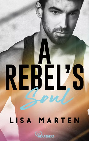 Cover: A Rebel's Soul