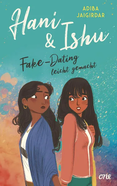 Cover: Hani & Ishu: Fake-Dating leicht gemacht