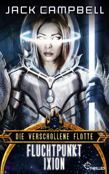 Cover: Die verschollene Flotte: Fluchtpunkt Ixion