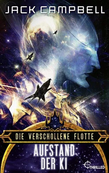 Cover: Die verschollene Flotte: Aufstand der KI