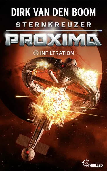 Cover: Sternkreuzer Proxima - Infiltration