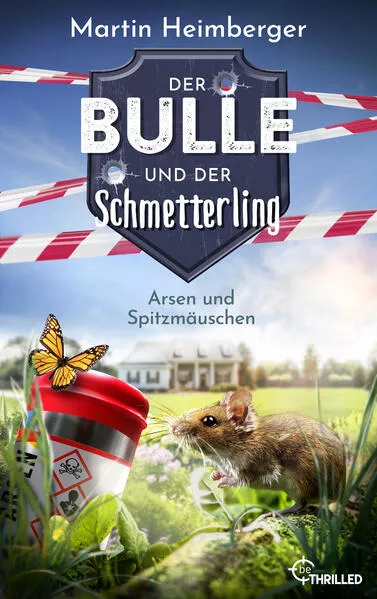 Cover: Der Bulle und der Schmetterling - Arsen und Spitzmäuschen